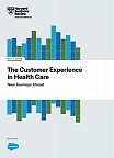 The Customer Experience in Health Care: New Journeys Ahead
