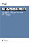 The New Decision Makers: Equipping Frontline Workers for Success
