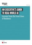 An Executive’s Guide to Real-World AI